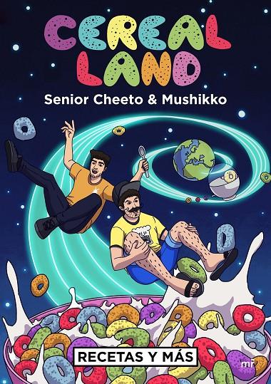 CEREAL LAND | 9788427044418 | SENIOR CHEETO/MUSHIKKO | Galatea Llibres | Librería online de Reus, Tarragona | Comprar libros en catalán y castellano online