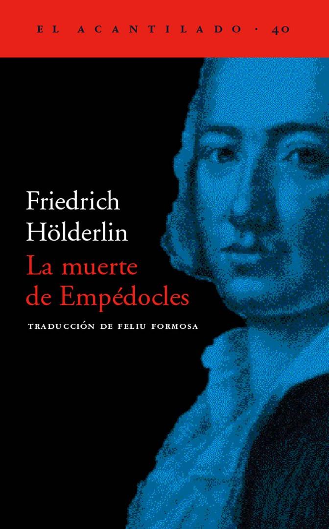 MUERTE DE EMPEDOCLES, LA | 9788495359322 | HOLDERLING, FRIEDRICH | Galatea Llibres | Librería online de Reus, Tarragona | Comprar libros en catalán y castellano online