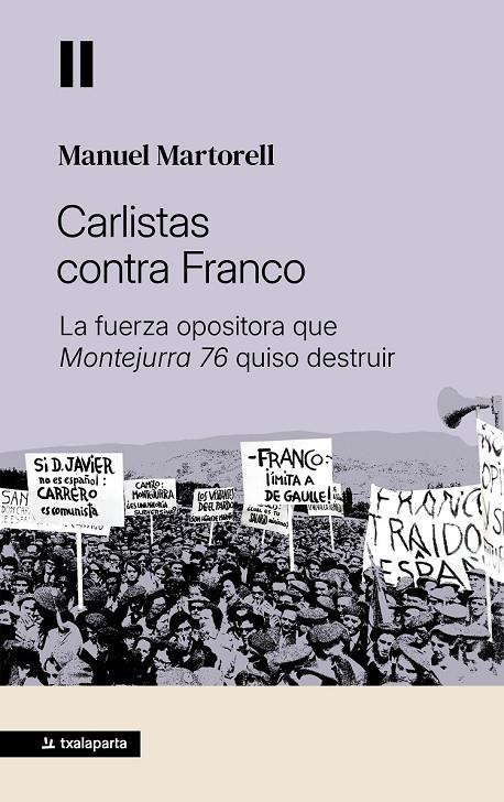 CARLISTAS CONTRA FRANCO | 9788410246959 | MARTORELL PÉREZ, MANUEL | Galatea Llibres | Librería online de Reus, Tarragona | Comprar libros en catalán y castellano online