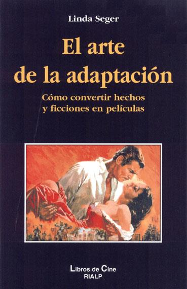 EL ARTE DE LA ADAPTACIÓN | 9788432129766 | SEGER, LINDA | Galatea Llibres | Librería online de Reus, Tarragona | Comprar libros en catalán y castellano online