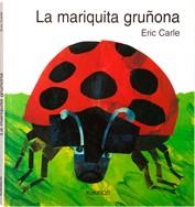 MARIQUITA GRUÑONA, LA | 9788492750504 | CARLE, ERIC | Galatea Llibres | Librería online de Reus, Tarragona | Comprar libros en catalán y castellano online