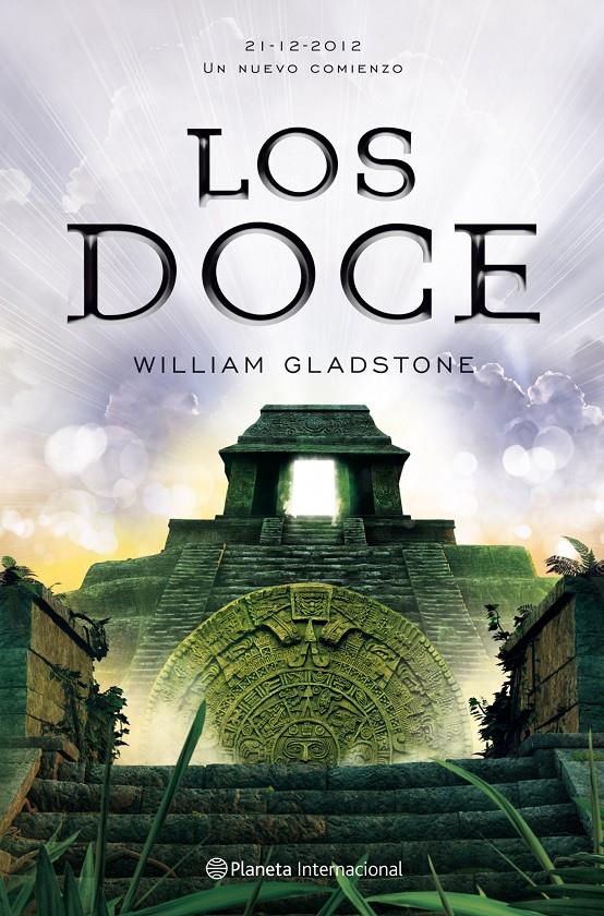 DOCE, LOS | 9788408107200 | GLADSTONE, WILLIAM | Galatea Llibres | Librería online de Reus, Tarragona | Comprar libros en catalán y castellano online