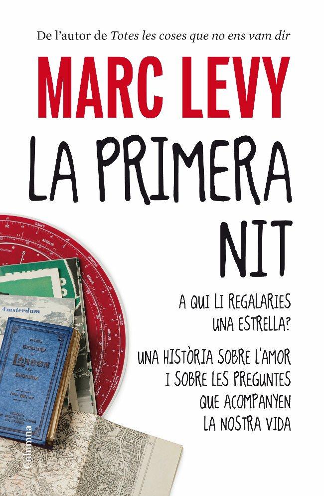 PRIMERA NIT, LA | 9788466413299 | LEVY, MARC | Galatea Llibres | Llibreria online de Reus, Tarragona | Comprar llibres en català i castellà online