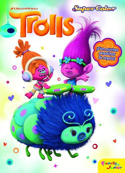 TROLLS. SUPERCOLOR | 9788408161974 | Galatea Llibres | Librería online de Reus, Tarragona | Comprar libros en catalán y castellano online
