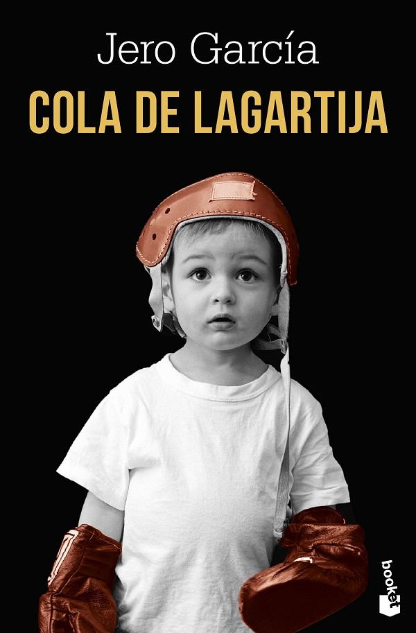 COLA DE LAGARTIJA | 9791387869922 | GARCÍA, JERO | Galatea Llibres | Librería online de Reus, Tarragona | Comprar libros en catalán y castellano online