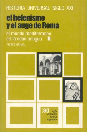 HELENISMO Y EL AUGE DE ROMA,EL. 6 | 9788432300660 | GRIMAL,PIERRE | Galatea Llibres | Llibreria online de Reus, Tarragona | Comprar llibres en català i castellà online