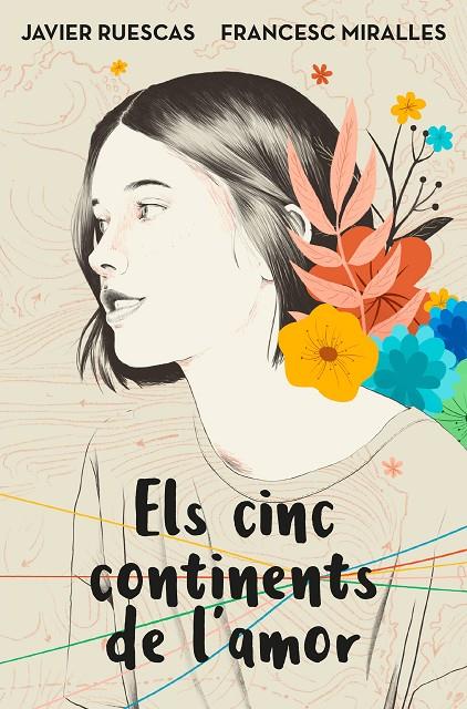 ELS CINC CONTINENTS DE L'AMOR | 9788417515744 | RUESCAS, JAVIER/MIRALLES, FRANCESC | Galatea Llibres | Librería online de Reus, Tarragona | Comprar libros en catalán y castellano online