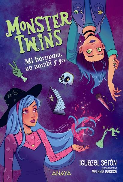 MONSTER TWINS. MI HERMANA, UN ZOMBI Y YO | 9788414360071 | SERÓN, IGUAZEL | Galatea Llibres | Llibreria online de Reus, Tarragona | Comprar llibres en català i castellà online