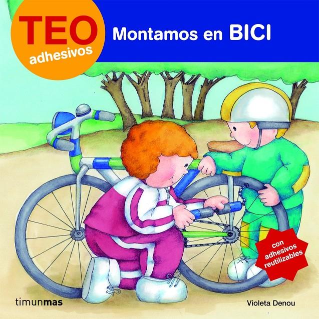 TEO MONTAMOS EN BICI | 9788408077800 | DENOU, VIOLETA | Galatea Llibres | Librería online de Reus, Tarragona | Comprar libros en catalán y castellano online