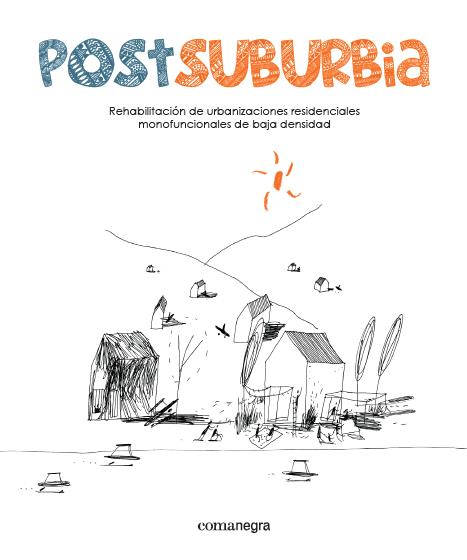 POSTSUBURBIA | 9788415097761 | MUXÍ, ZAIDA (COORD) | Galatea Llibres | Librería online de Reus, Tarragona | Comprar libros en catalán y castellano online