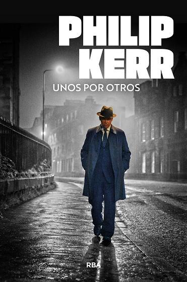 UNOS POR OTROS | 9788410981355 | KERR, PHILIP | Galatea Llibres | Librería online de Reus, Tarragona | Comprar libros en catalán y castellano online