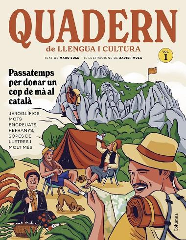 QUADERN DE LLENGUA I CULTURA | 9788466435215 | SOLÉ FITÉ, MARC/MULA FERRER, XAVIER | Galatea Llibres | Librería online de Reus, Tarragona | Comprar libros en catalán y castellano online