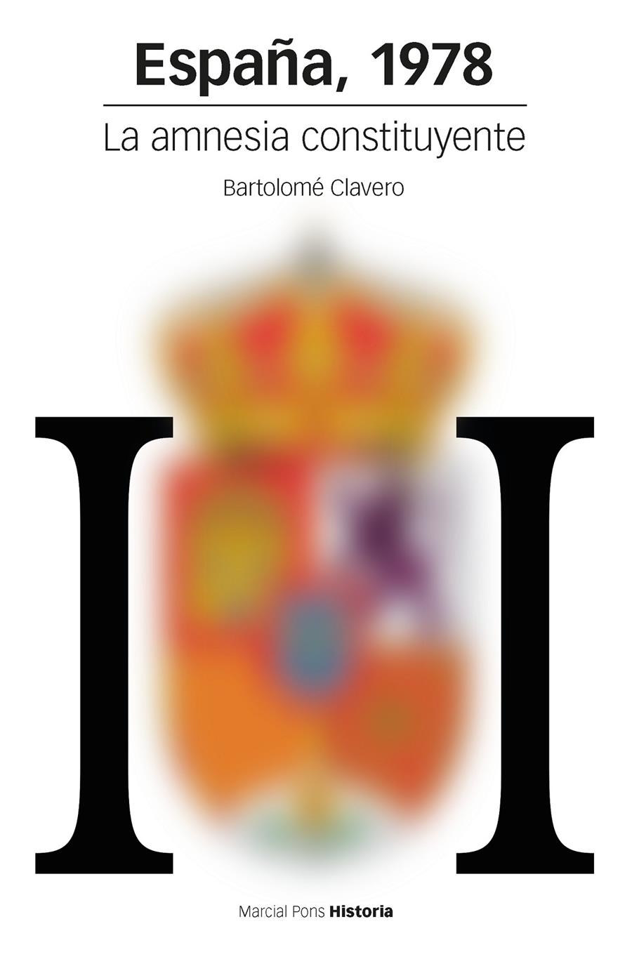 ESPAÑA, 1978 | 9788415963165 | CLAVERO SALVADOR, BARTOLOME | Galatea Llibres | Llibreria online de Reus, Tarragona | Comprar llibres en català i castellà online