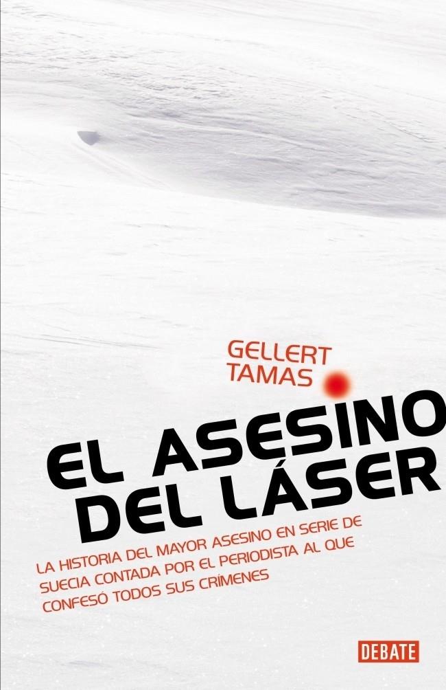 ASESINO DEL LÁSER | 9788483068885 | TAMAS, GELLERT | Galatea Llibres | Librería online de Reus, Tarragona | Comprar libros en catalán y castellano online