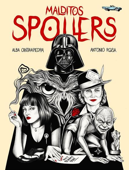 MALDITOS SPOILERS | 9788419466006 | CANTALAPIEDRA, ALBA/ROSA, ANTONIO | Galatea Llibres | Llibreria online de Reus, Tarragona | Comprar llibres en català i castellà online