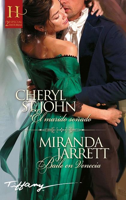 EL MARIDO SOÑADO; BAILE EN VENECIA | 9788411051651 | ST.JOHN, CHERYL/JARRETT, MIRANDA | Galatea Llibres | Llibreria online de Reus, Tarragona | Comprar llibres en català i castellà online