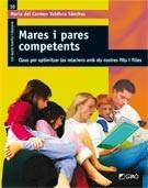 MARES I PARES COMPETENTS | 9788478279050 | VALDIVIA SANCHEZ, CARMEN | Galatea Llibres | Llibreria online de Reus, Tarragona | Comprar llibres en català i castellà online
