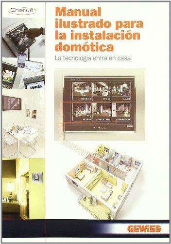 MANUAL ILUSTRADO PARA LA INSTALACION DOMOTICA | 9788428332057 | GEWISS | Galatea Llibres | Librería online de Reus, Tarragona | Comprar libros en catalán y castellano online