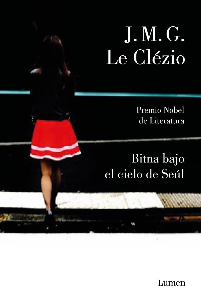 BITNA BAJO EL CIELO DE SEÚL | 9788426405999 | LE CLÉZIO, JEAN-MARIE GUSTAVE | Galatea Llibres | Librería online de Reus, Tarragona | Comprar libros en catalán y castellano online