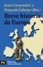 BREVE HISTORIA DE EUROPA | 9788420657233 | CARPENTIER, JEAN | Galatea Llibres | Librería online de Reus, Tarragona | Comprar libros en catalán y castellano online