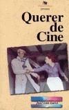 QUERER DE CINE | 9788488370204 | GARCI, JOSE LUIS | Galatea Llibres | Librería online de Reus, Tarragona | Comprar libros en catalán y castellano online