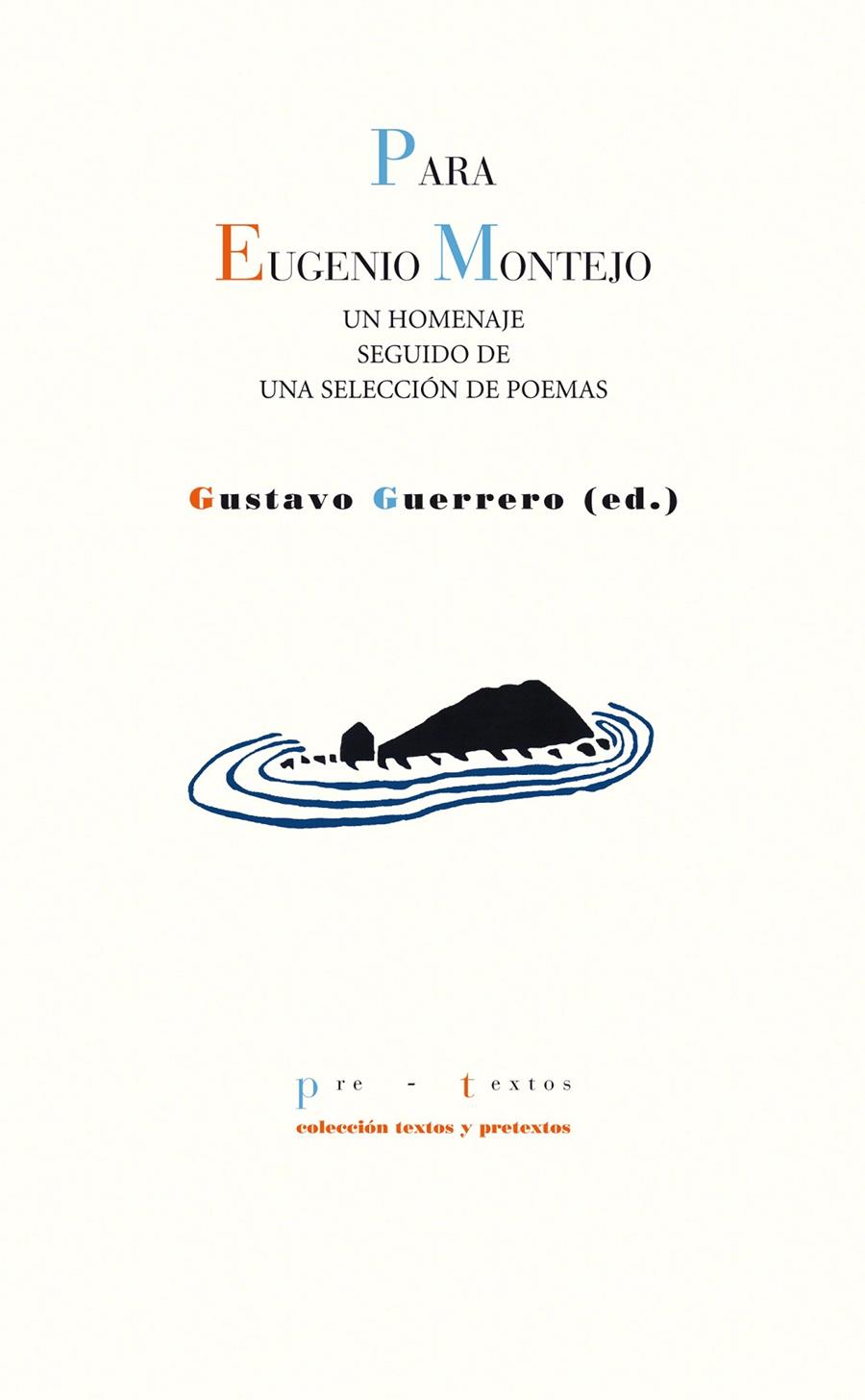 PARA EUGENIO MONTEJO | 9788415297765 | GUERRERO, GUSTAVO | Galatea Llibres | Llibreria online de Reus, Tarragona | Comprar llibres en català i castellà online