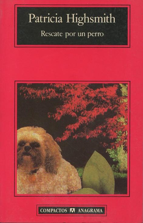 RESCATE POR UN PERRO | 9788433920508 | HIGHSMITH, PATRICIA | Galatea Llibres | Llibreria online de Reus, Tarragona | Comprar llibres en català i castellà online