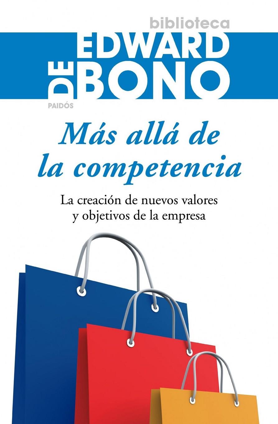 MAS ALLA DE LA COMPETENCIA | 9788449321887 | BONO, EDWARD DE | Galatea Llibres | Llibreria online de Reus, Tarragona | Comprar llibres en català i castellà online