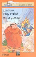 FRAY PERICO EN LA GUERRA | 9788434828865 | Muñoz Martín, Juan | Galatea Llibres | Librería online de Reus, Tarragona | Comprar libros en catalán y castellano online