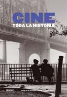 CINE. TODA LA HISTORIA | 9788498015829 | KEMP, PHILIP/FRAYLING, CHRISTOPHER | Galatea Llibres | Librería online de Reus, Tarragona | Comprar libros en catalán y castellano online