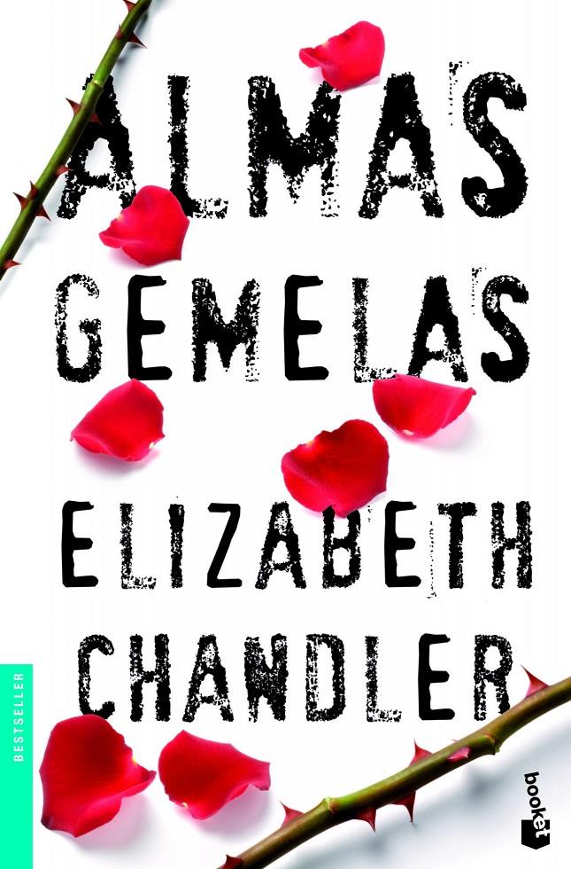 ALMAS GEMELAS | 9788408005025 | CHANDLER, ELIZABETH | Galatea Llibres | Librería online de Reus, Tarragona | Comprar libros en catalán y castellano online