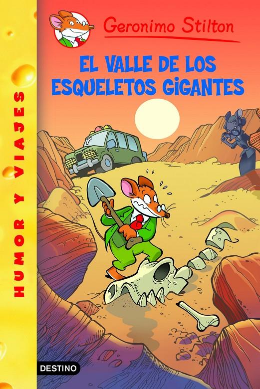 EL VALLE DE LOS ESQUELETOS GIGANTES (GERONIMO STILTON 44) | 9788408102144 | Galatea Llibres | Llibreria online de Reus, Tarragona | Comprar llibres en català i castellà online
