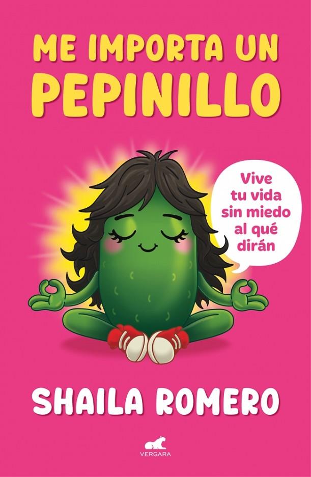 ME IMPORTA UN PEPINILLO | 9791388038266 | ROMERO, SHAILA | Galatea Llibres | Llibreria online de Reus, Tarragona | Comprar llibres en català i castellà online