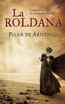 ROLDANA, LA | 9788466643764 | ARISTEGUI,PILAR DE | Galatea Llibres | Librería online de Reus, Tarragona | Comprar libros en catalán y castellano online