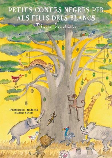 PETITS CONTES NEGRES PER ALS FILLS DELS BLANCS  | 9788494917011 | CENDRARS, BLAISE | Galatea Llibres | Llibreria online de Reus, Tarragona | Comprar llibres en català i castellà online