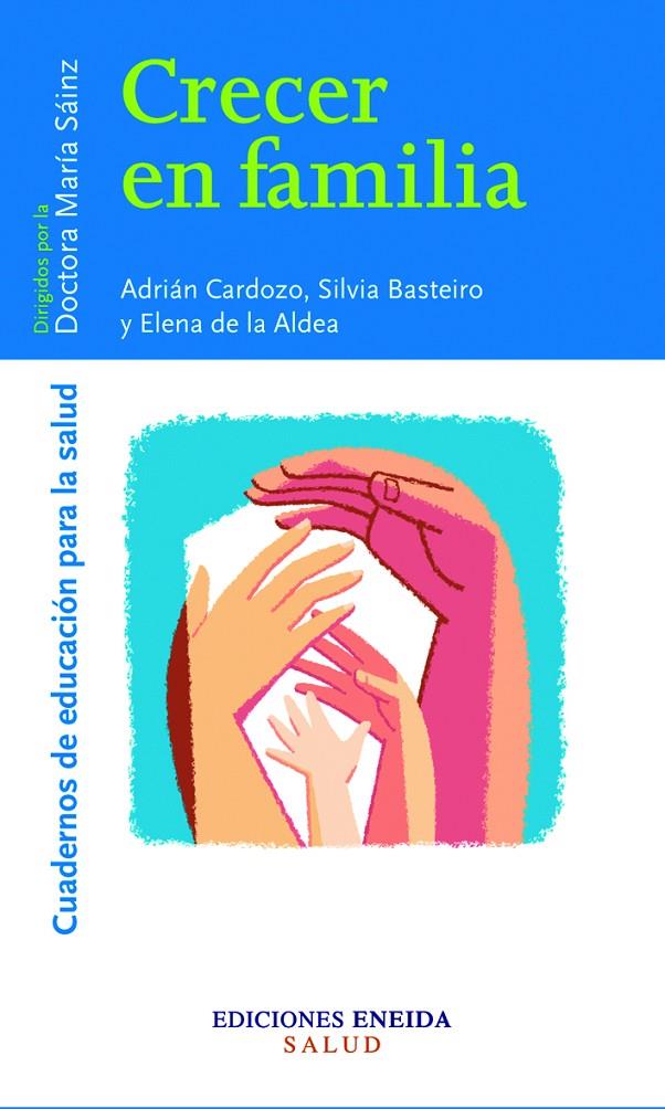 CRECER EN FAMILIA | 9788495427519 | CARDOZO CUSSI, ADRIAN | Galatea Llibres | Librería online de Reus, Tarragona | Comprar libros en catalán y castellano online