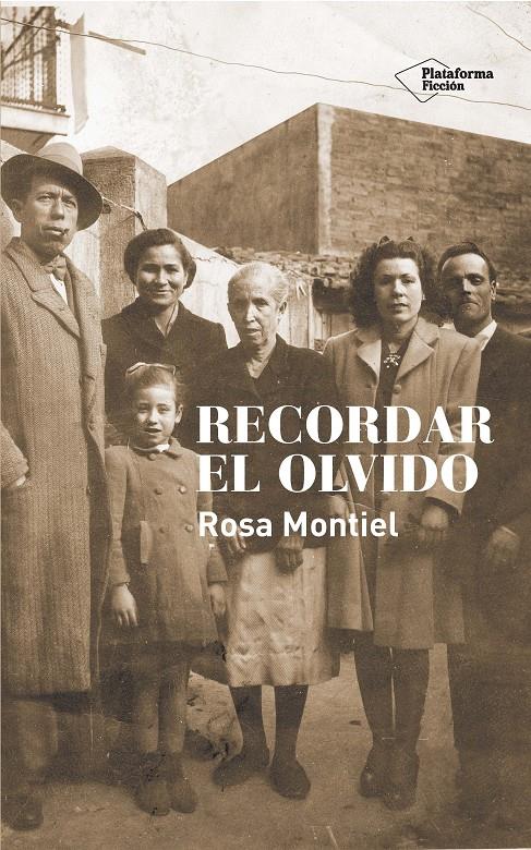 RECORDAR EL OLVIDO | 9788415880929 | ROSA MONTIEL | Galatea Llibres | Llibreria online de Reus, Tarragona | Comprar llibres en català i castellà online