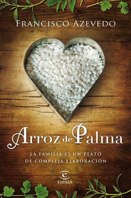 ARROZ DE PALMA | 9788467007817 | AZEVEDO, FRANCISCO | Galatea Llibres | Librería online de Reus, Tarragona | Comprar libros en catalán y castellano online
