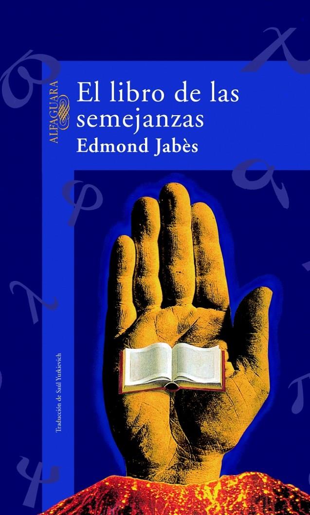 LIBRO DE LAS SEMEJANZAS, EL | 9788420442983 | JABES, EDMOND | Galatea Llibres | Librería online de Reus, Tarragona | Comprar libros en catalán y castellano online