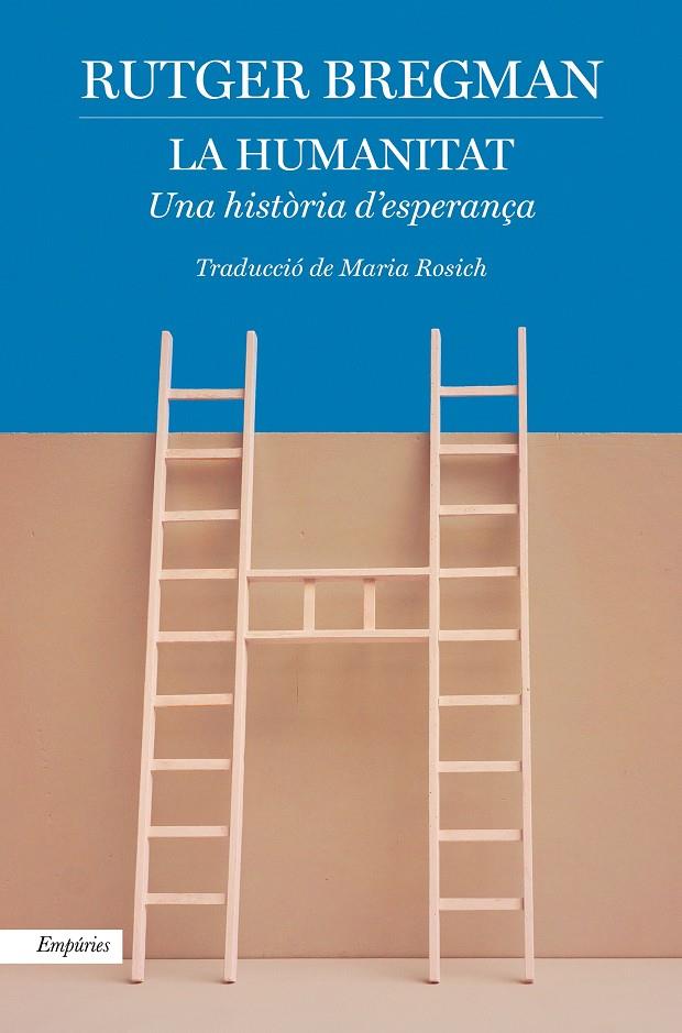 LA HUMANITAT | 9788418833007 | BREGMAN, RUTGER | Galatea Llibres | Llibreria online de Reus, Tarragona | Comprar llibres en català i castellà online