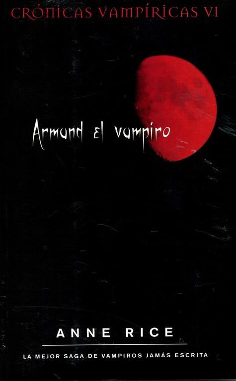 ARMAND EL VAMPIRO | 9788498722178 | RICE, ANNE | Galatea Llibres | Llibreria online de Reus, Tarragona | Comprar llibres en català i castellà online