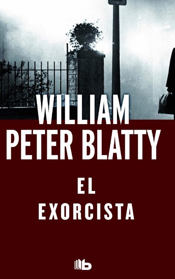 EL EXORCISTA | 9788490703212 | BLATTY, WILLIAM PETER | Galatea Llibres | Llibreria online de Reus, Tarragona | Comprar llibres en català i castellà online