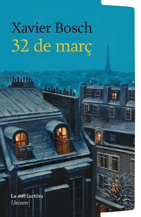 32 DE MARÇ | 9791387800000 | BOSCH, XAVIER | Galatea Llibres | Librería online de Reus, Tarragona | Comprar libros en catalán y castellano online