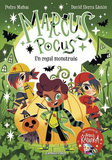 MARCUS POCUS 2. UN REGAL MONSTRUÓS | 9788413893419 | MAÑAS, PEDRO/SIERRA LISTÓN, DAVID | Galatea Llibres | Librería online de Reus, Tarragona | Comprar libros en catalán y castellano online