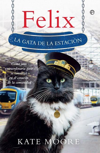 FELIX | 9788491642480 | MOORE, KATE | Galatea Llibres | Librería online de Reus, Tarragona | Comprar libros en catalán y castellano online