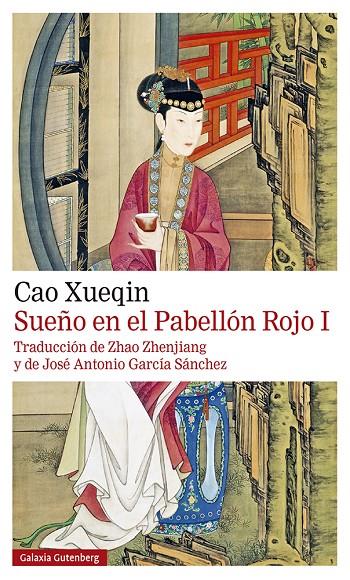 SUEÑO EN EL PABELLÓN ROJO TOMO 1 | 9788418526800 | XUEQIN, CAO | Galatea Llibres | Librería online de Reus, Tarragona | Comprar libros en catalán y castellano online