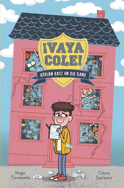 VAYA COLE. ADRIÁN HACE UN BIG BANG (LIBRO 1) | 9788469848562 | TORMENTA, HUGO | Galatea Llibres | Librería online de Reus, Tarragona | Comprar libros en catalán y castellano online
