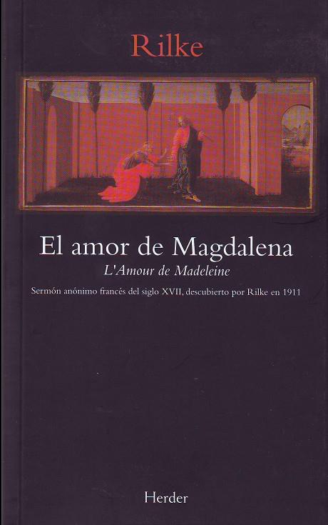 AMOR DE MAGDALENA, EL | 9788425419942 | RILKE | Galatea Llibres | Llibreria online de Reus, Tarragona | Comprar llibres en català i castellà online