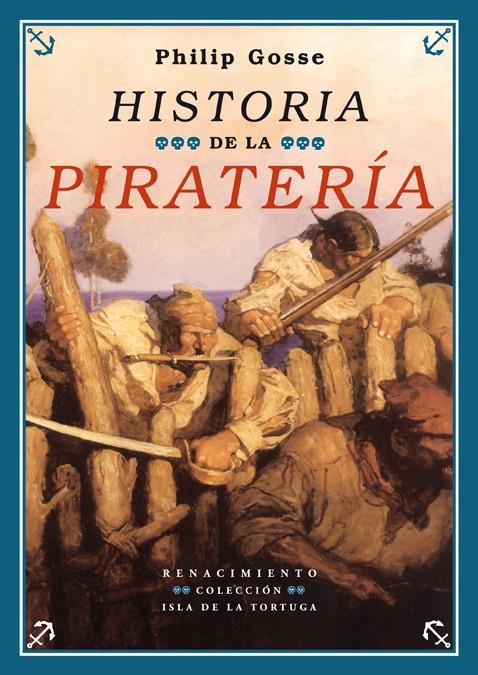 HISTORIA DE LA PIRATERIA | 9788484721284 | GOSSE, PHILIP (1879-1959) | Galatea Llibres | Llibreria online de Reus, Tarragona | Comprar llibres en català i castellà online