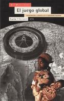 JUEGO GLOBAL, EL | 9788474264944 | TORTOSA, JOSE MARIA | Galatea Llibres | Librería online de Reus, Tarragona | Comprar libros en catalán y castellano online